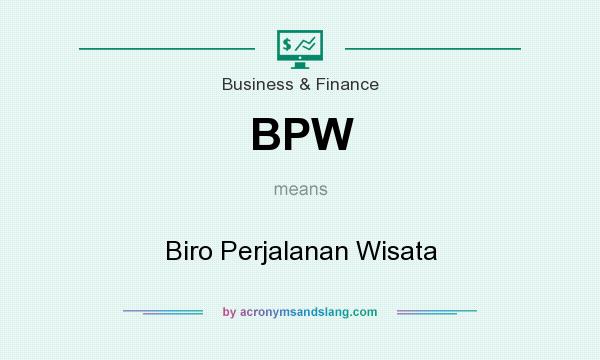 What does BPW mean? It stands for Biro Perjalanan Wisata