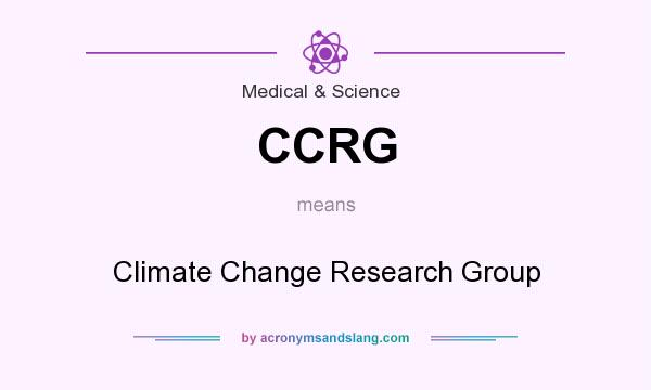 What does CCRG mean? It stands for Climate Change Research Group