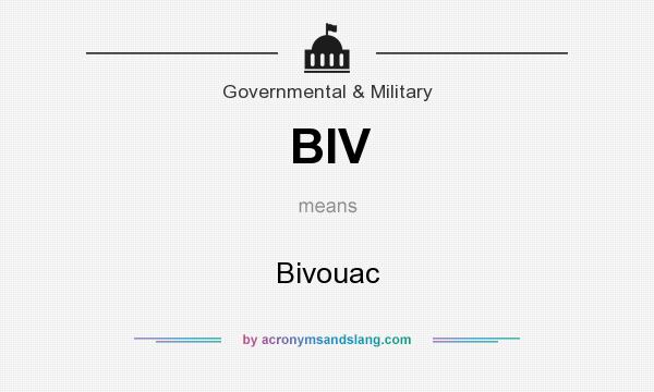 What does BIV mean? It stands for Bivouac
