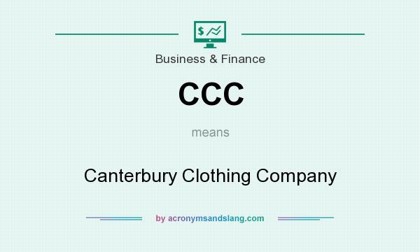 What does CCC mean? It stands for Canterbury Clothing Company