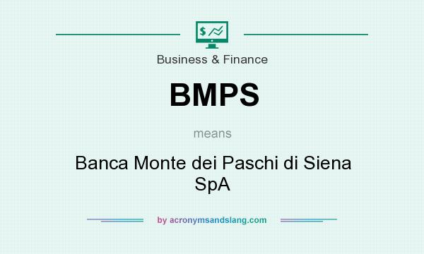 What does BMPS mean? It stands for Banca Monte dei Paschi di Siena SpA