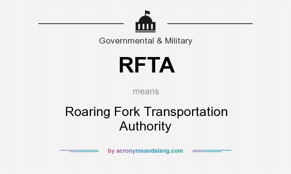What does RFTA mean? It stands for Roaring Fork Transportation Authority