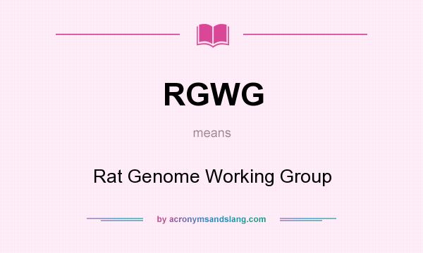 What does RGWG mean? It stands for Rat Genome Working Group