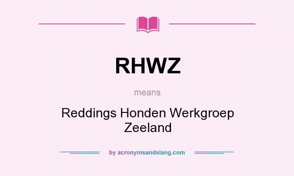 What does RHWZ mean? It stands for Reddings Honden Werkgroep Zeeland