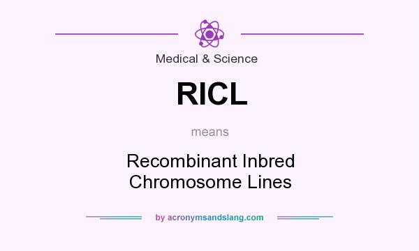 What does RICL mean? It stands for Recombinant Inbred Chromosome Lines