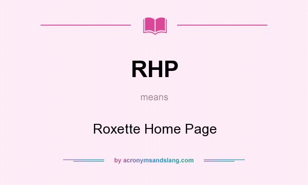 What does RHP mean? It stands for Roxette Home Page