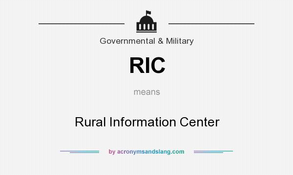 What does RIC mean? It stands for Rural Information Center