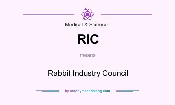 What does RIC mean? It stands for Rabbit Industry Council