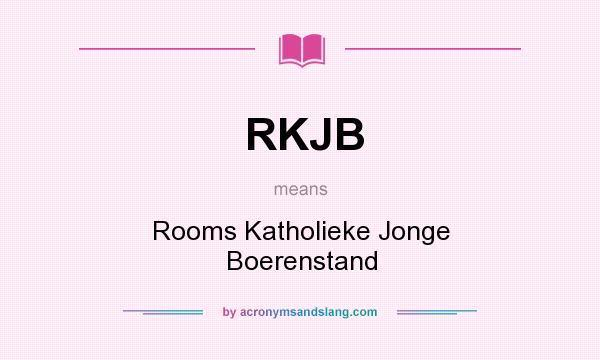 What does RKJB mean? It stands for Rooms Katholieke Jonge Boerenstand