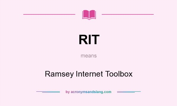 What does RIT mean? It stands for Ramsey Internet Toolbox