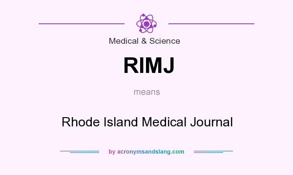 What does RIMJ mean? It stands for Rhode Island Medical Journal