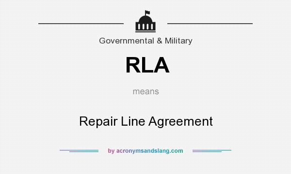 What does RLA mean? It stands for Repair Line Agreement