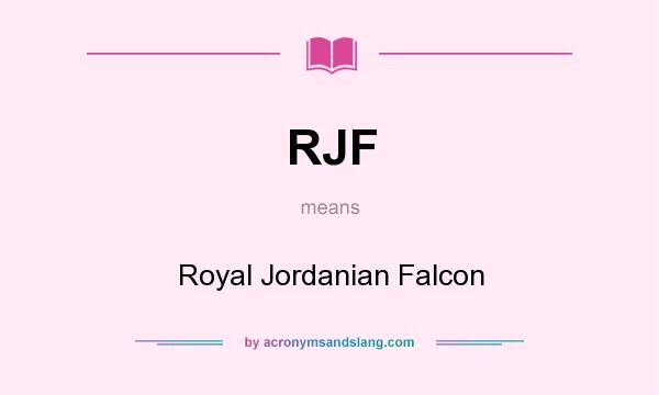 What does RJF mean? It stands for Royal Jordanian Falcon