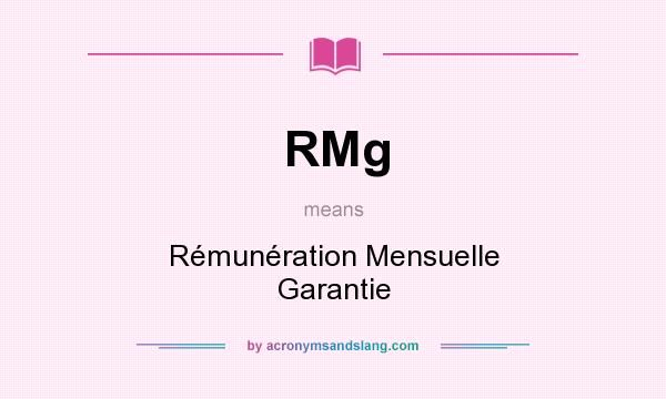 What does RMg mean? It stands for Rémunération Mensuelle Garantie