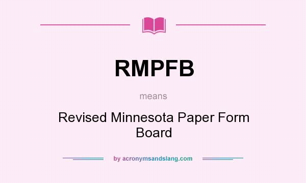 What does RMPFB mean? It stands for Revised Minnesota Paper Form Board