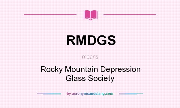 What does RMDGS mean? It stands for Rocky Mountain Depression Glass Society