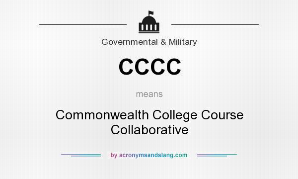 What does CCCC mean? It stands for Commonwealth College Course Collaborative