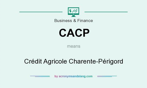 What does CACP mean? It stands for Crédit Agricole Charente-Périgord