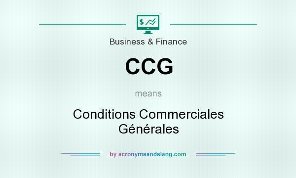 What does CCG mean? It stands for Conditions Commerciales Générales