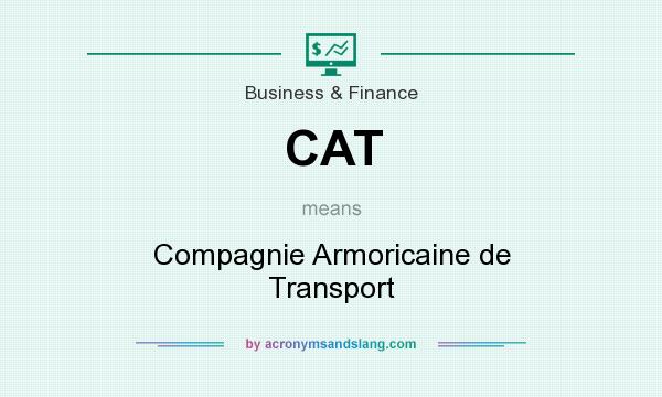 What does CAT mean? It stands for Compagnie Armoricaine de Transport