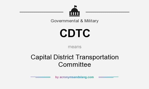 What does CDTC mean? It stands for Capital District Transportation Committee