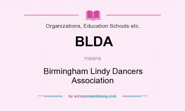 What does BLDA mean? It stands for Birmingham Lindy Dancers Association