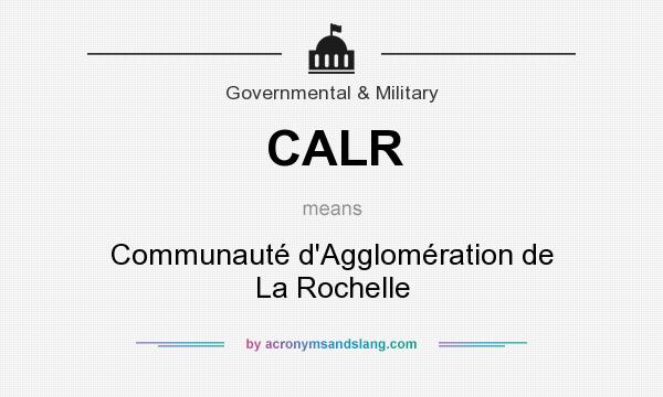 What does CALR mean? It stands for Communauté d`Agglomération de La Rochelle