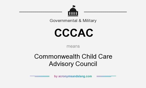 What does CCCAC mean? It stands for Commonwealth Child Care Advisory Council