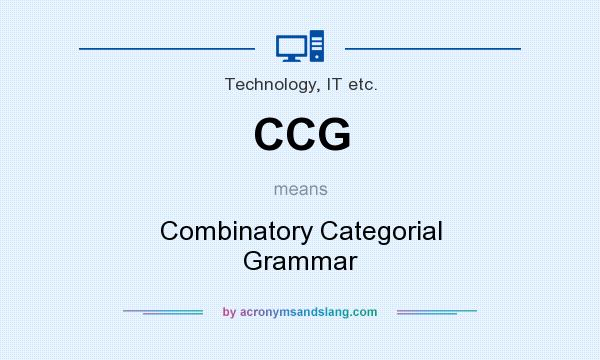 What does CCG mean? It stands for Combinatory Categorial Grammar