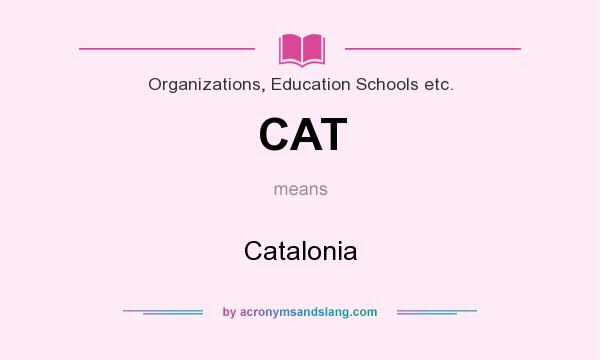 What does CAT mean? It stands for Catalonia
