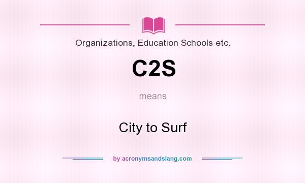 What does C2S mean? It stands for City to Surf