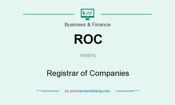 What does ROC mean? It stands for Registrar of Companies