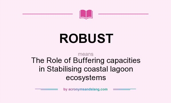Robust The Role Of Buffering Capacities In Stabilising Coastal