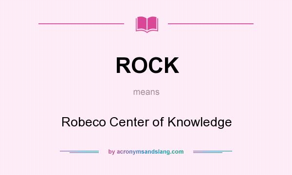What does ROCK mean? It stands for Robeco Center of Knowledge
