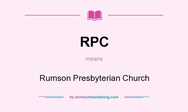 What does RPC mean? It stands for Rumson Presbyterian Church