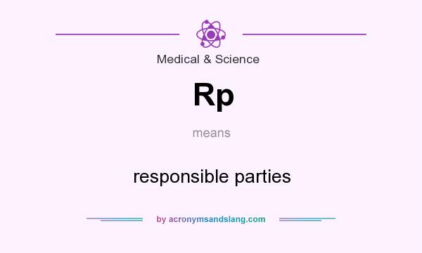 What does Rp mean? It stands for responsible parties