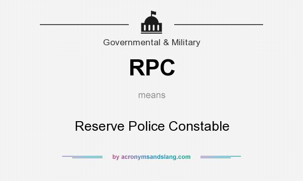What does RPC mean? It stands for Reserve Police Constable