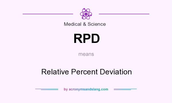 What does RPD mean? It stands for Relative Percent Deviation