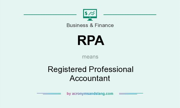 What does RPA mean? It stands for Registered Professional Accountant