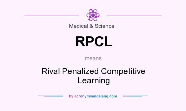 What does RPCL mean? It stands for Rival Penalized Competitive Learning