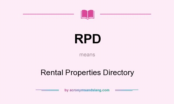 What does RPD mean? It stands for Rental Properties Directory