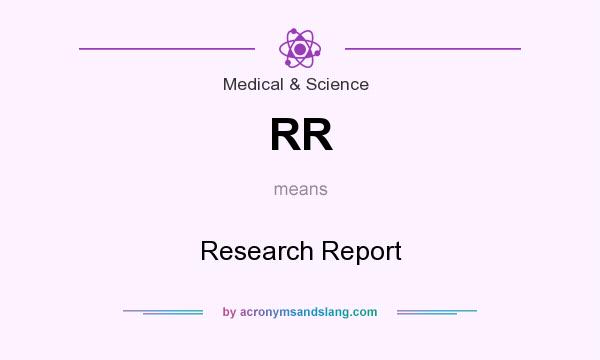 What does RR mean? It stands for Research Report