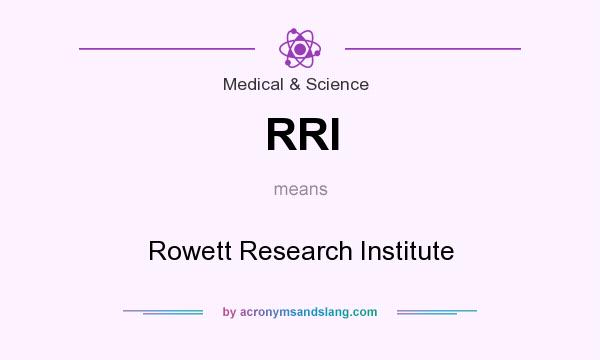 What does RRI mean? It stands for Rowett Research Institute