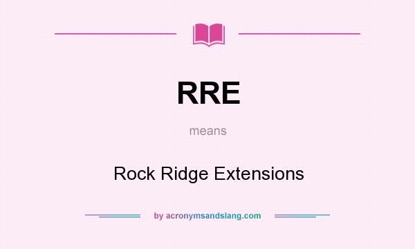 What does RRE mean? It stands for Rock Ridge Extensions