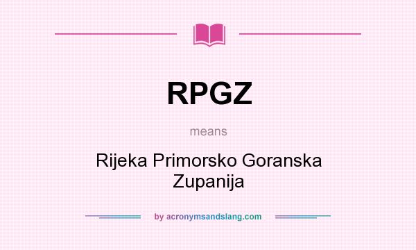 What does RPGZ mean? It stands for Rijeka Primorsko Goranska Zupanija