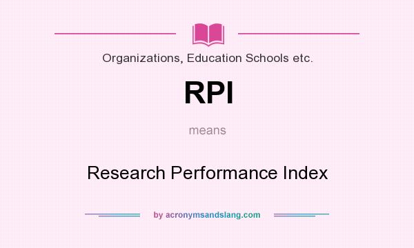 What does RPI mean? It stands for Research Performance Index