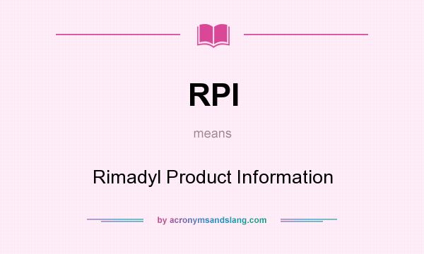 What does RPI mean? It stands for Rimadyl Product Information