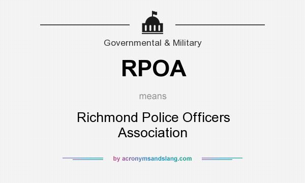 What does RPOA mean? It stands for Richmond Police Officers Association