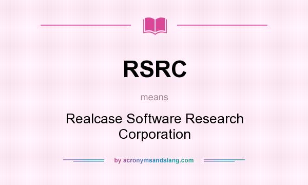 What does RSRC mean? It stands for Realcase Software Research Corporation