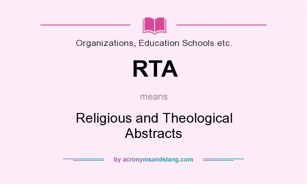 What does RTA mean? It stands for Religious and Theological Abstracts